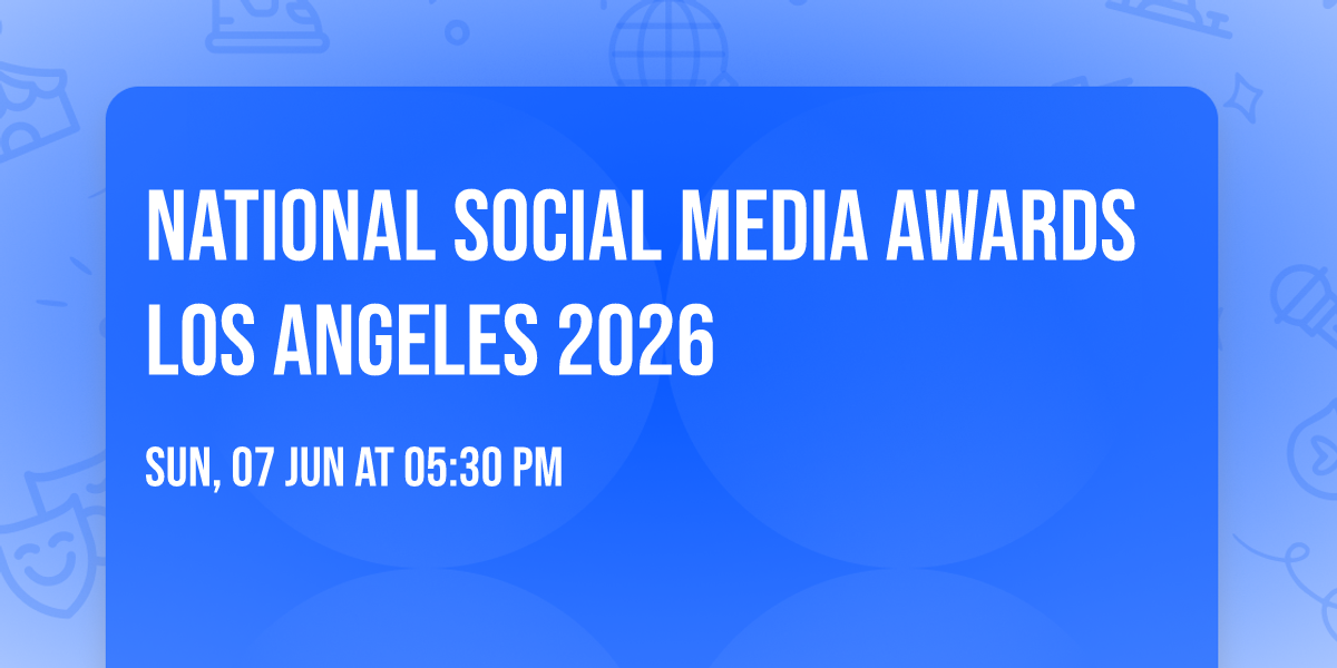 National Social Media Awards Los Angeles 2026