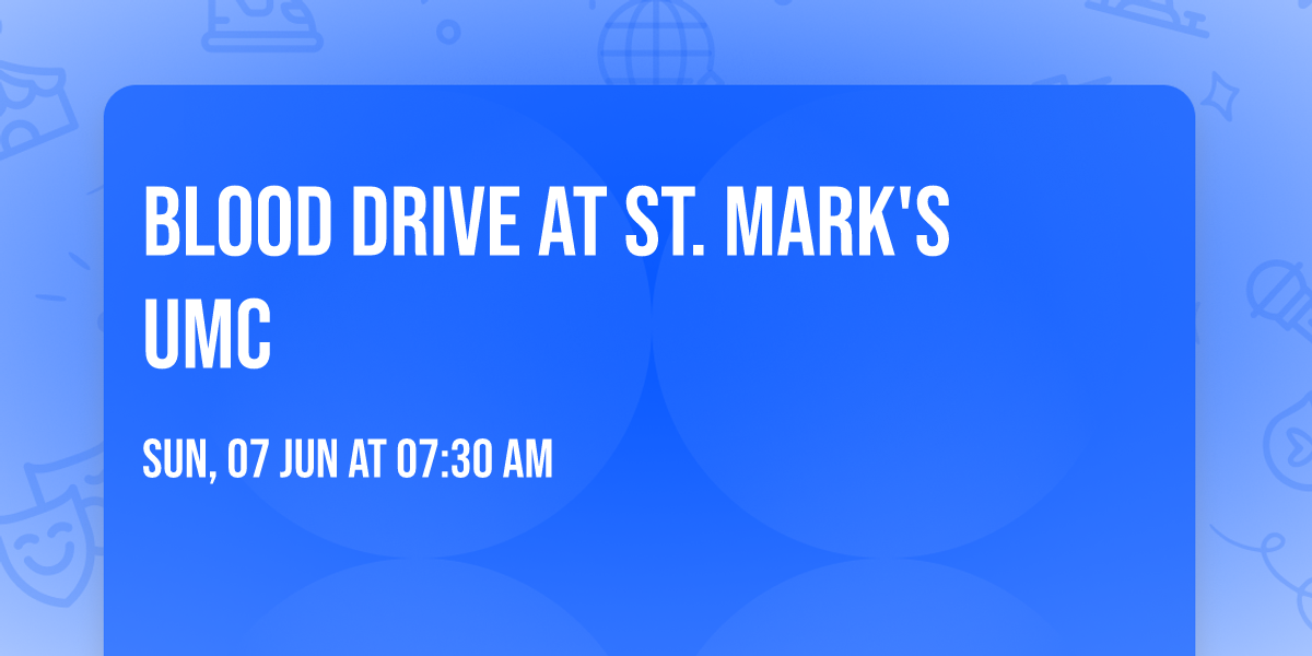 Blood Drive at St. Mark's UMC