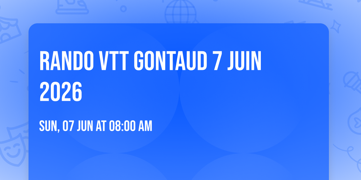 rando vtt Gontaud 7 juin 2026