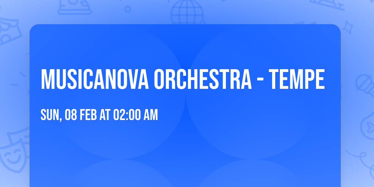 Musicanova Orchestra - Tempe