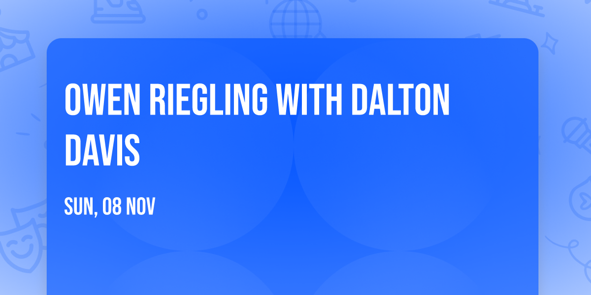 Owen Riegling with Dalton Davis