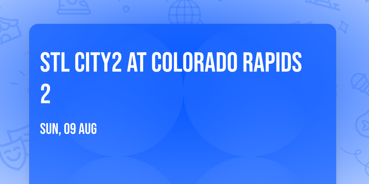 STL CITY2 at Colorado Rapids 2