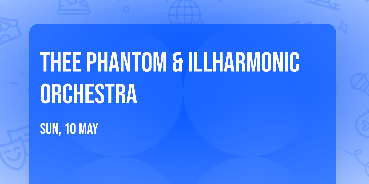 Thee Phantom & Illharmonic Orchestra