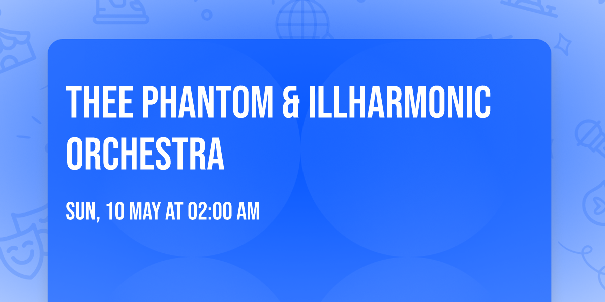 Thee Phantom & Illharmonic Orchestra
