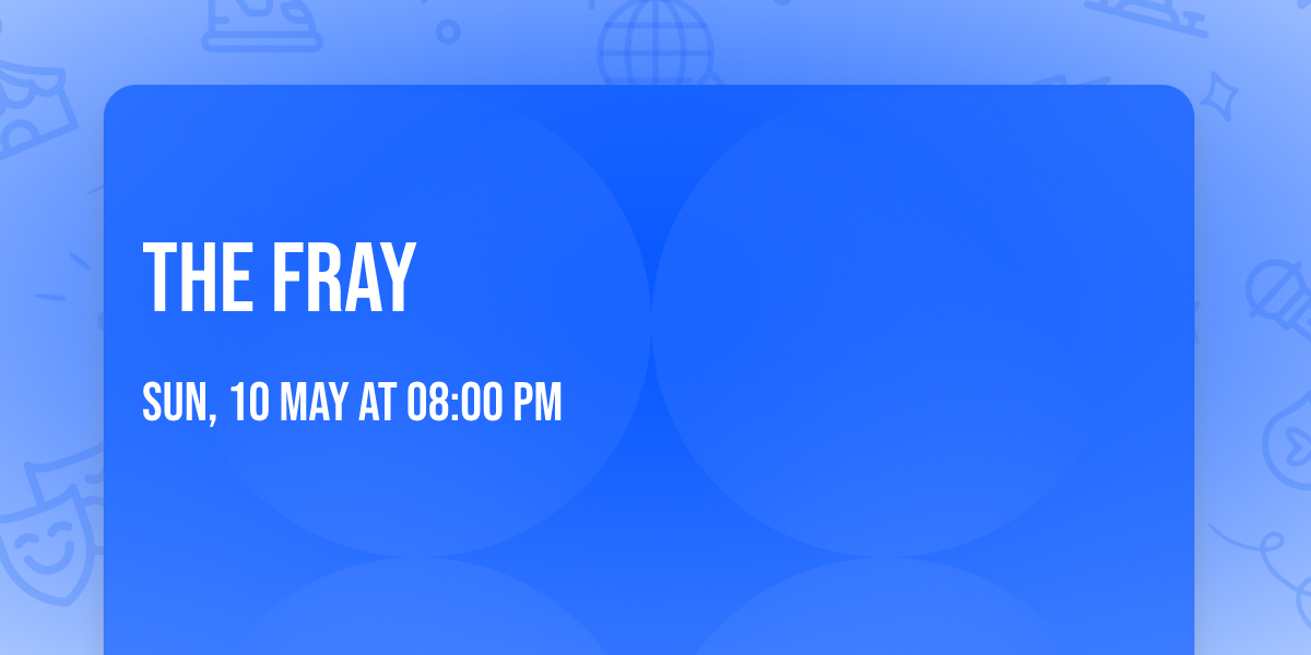 The Fray