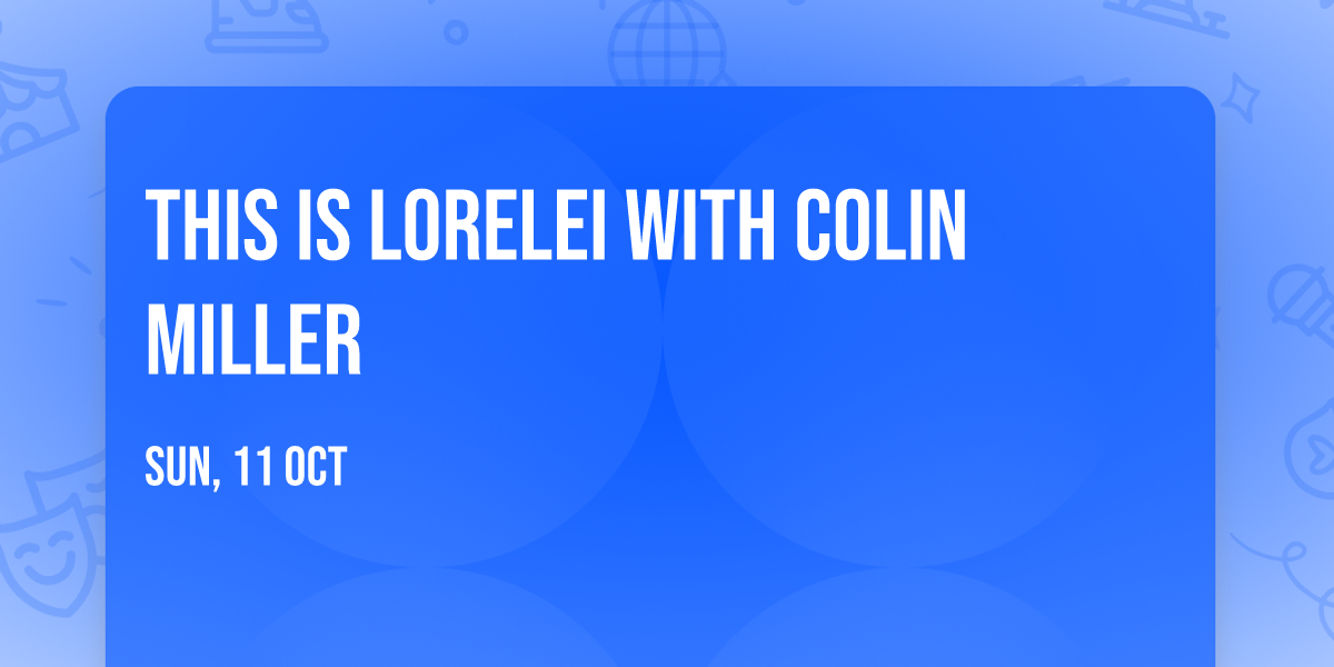 This is Lorelei with Colin Miller