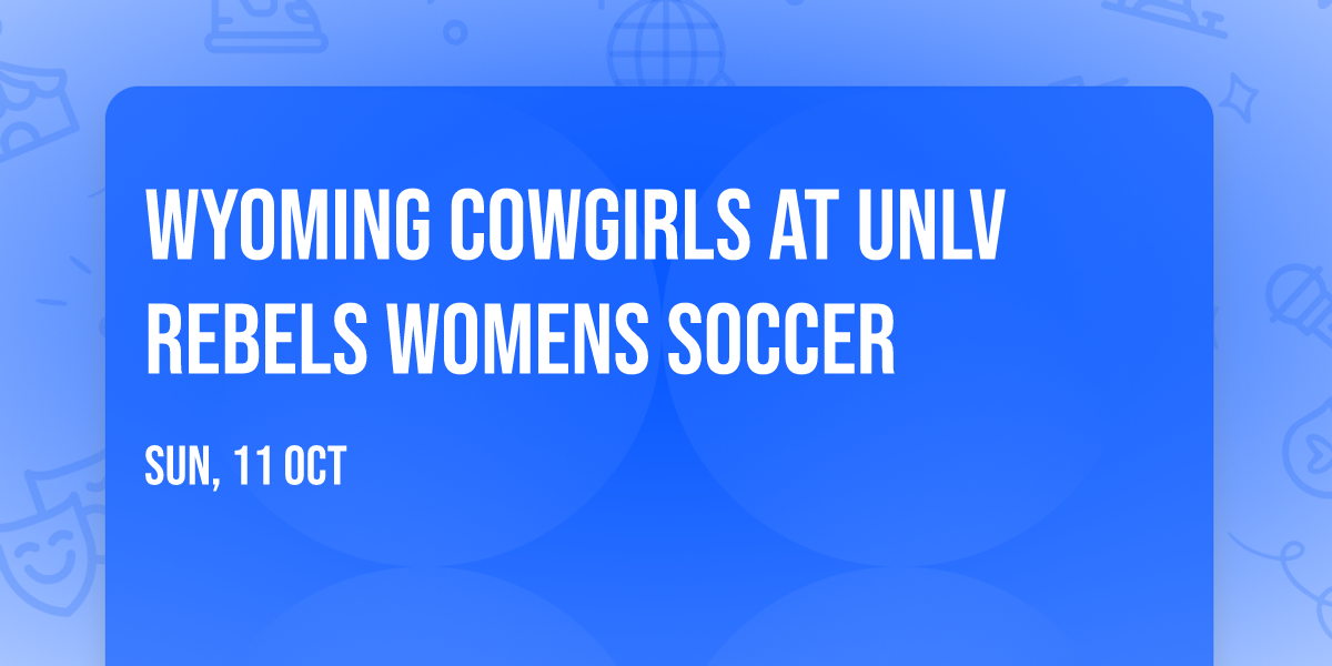 Wyoming Cowgirls at UNLV Rebels Womens Soccer