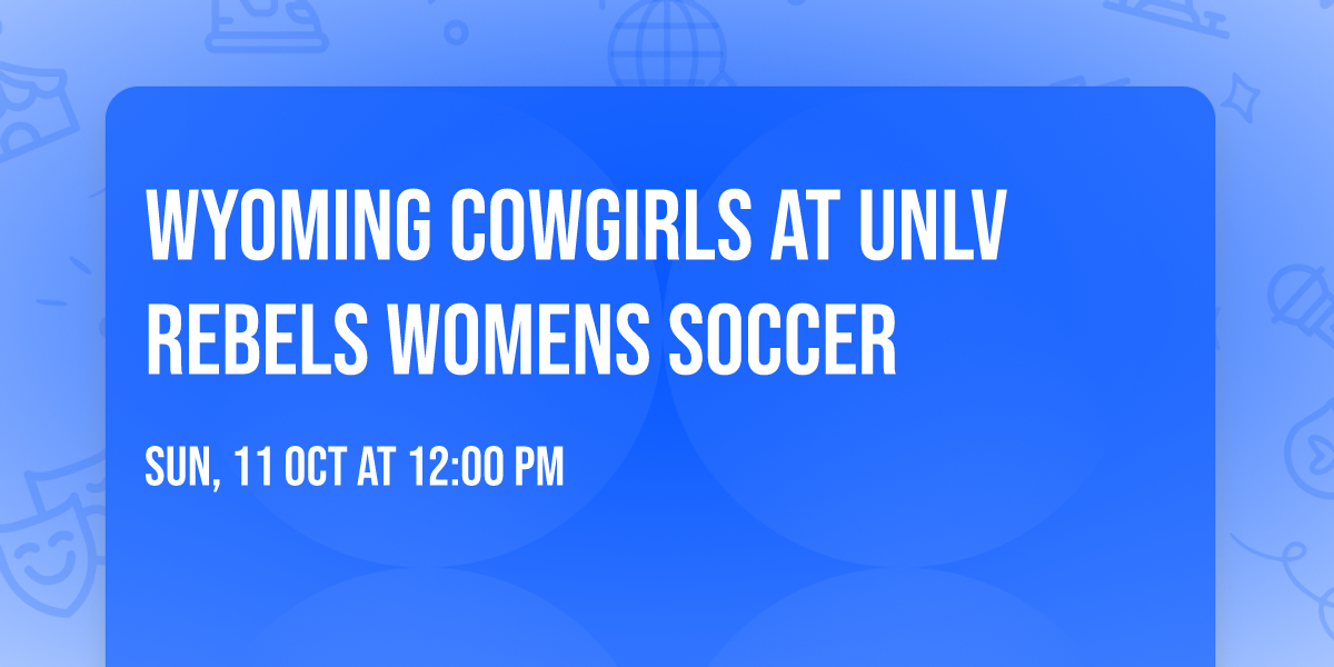 Wyoming Cowgirls at UNLV Rebels Womens Soccer