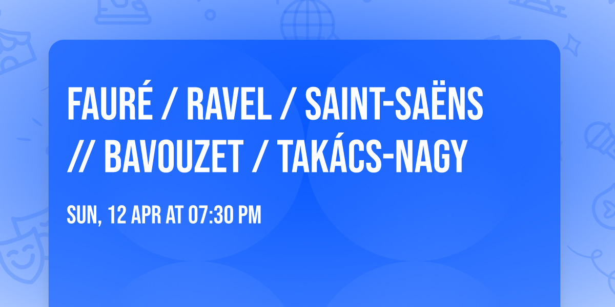 FAUR\u00c9 \/ RAVEL \/ SAINT-SA\u00cbNS \/\/ Bavouzet \/ Tak\u00e1cs-Nagy