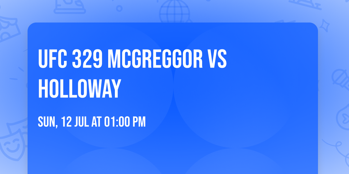 UFC 329 McGreggor vs Holloway