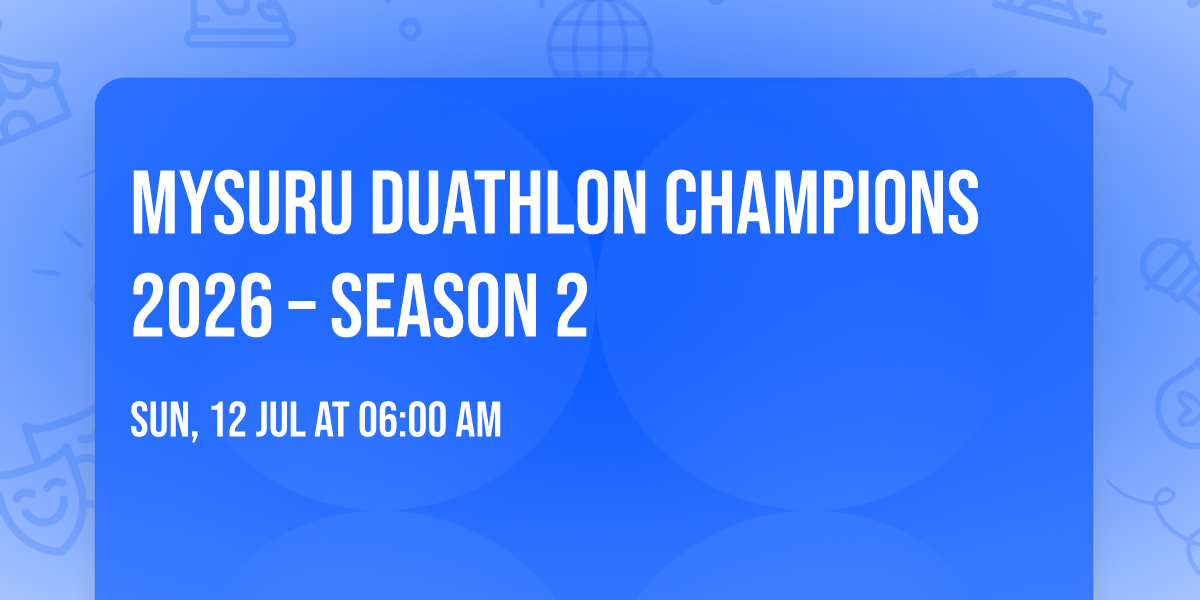 Mysuru Duathlon Champions 2026 \u2013 Season 2