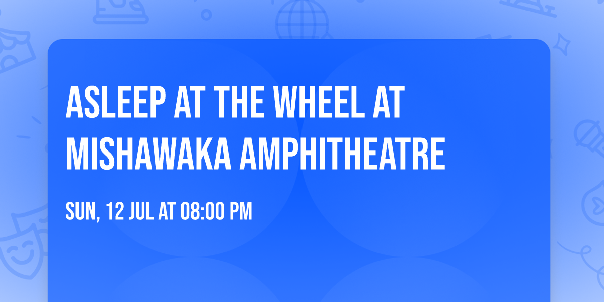 Asleep at the Wheel at Mishawaka Amphitheatre