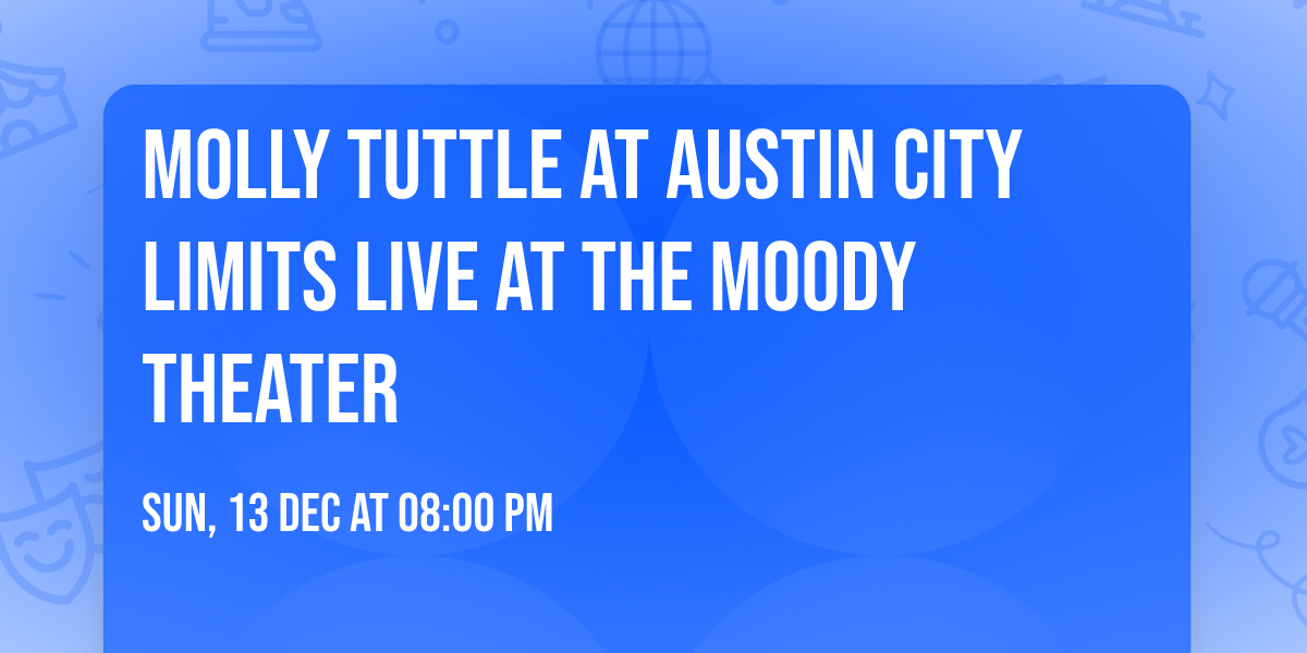 Molly Tuttle at Austin City Limits Live at The Moody Theater