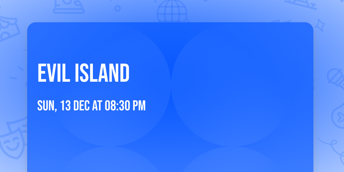 Evil Island