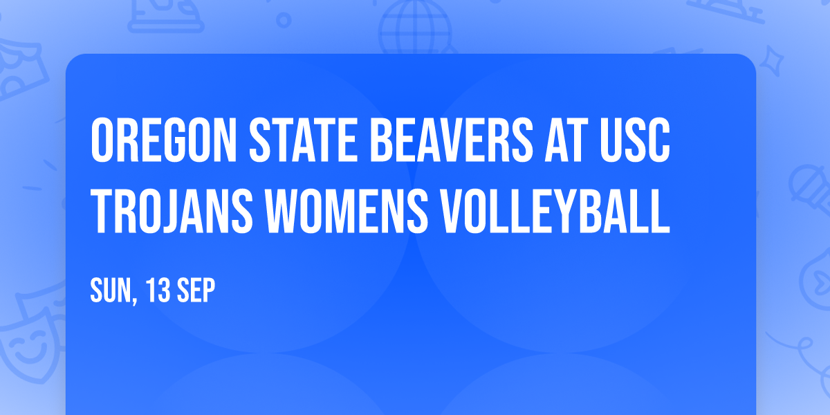 Oregon State Beavers at USC Trojans Womens Volleyball