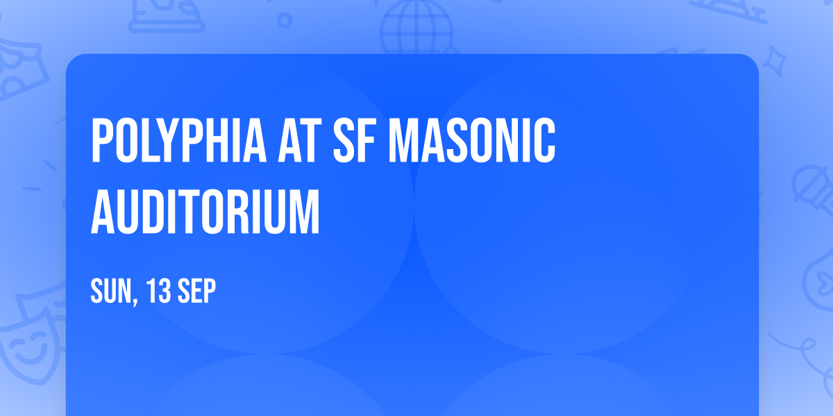 Polyphia at SF Masonic Auditorium