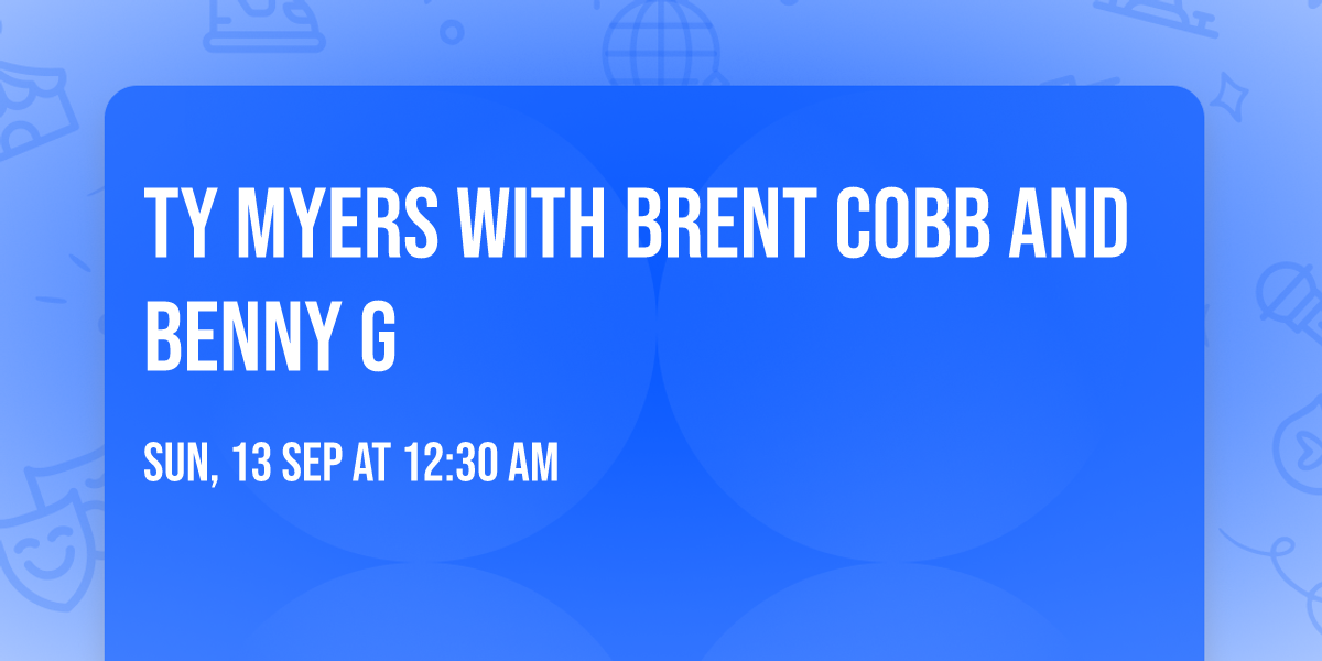 Ty Myers with Brent Cobb and Benny G
