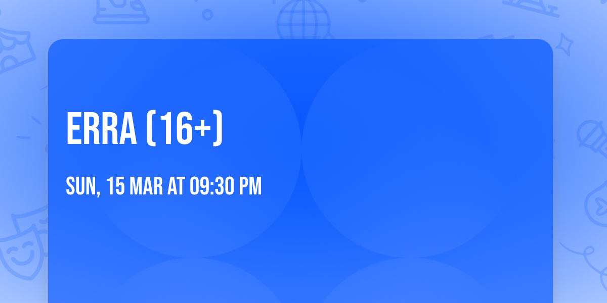 ERRA (16+)