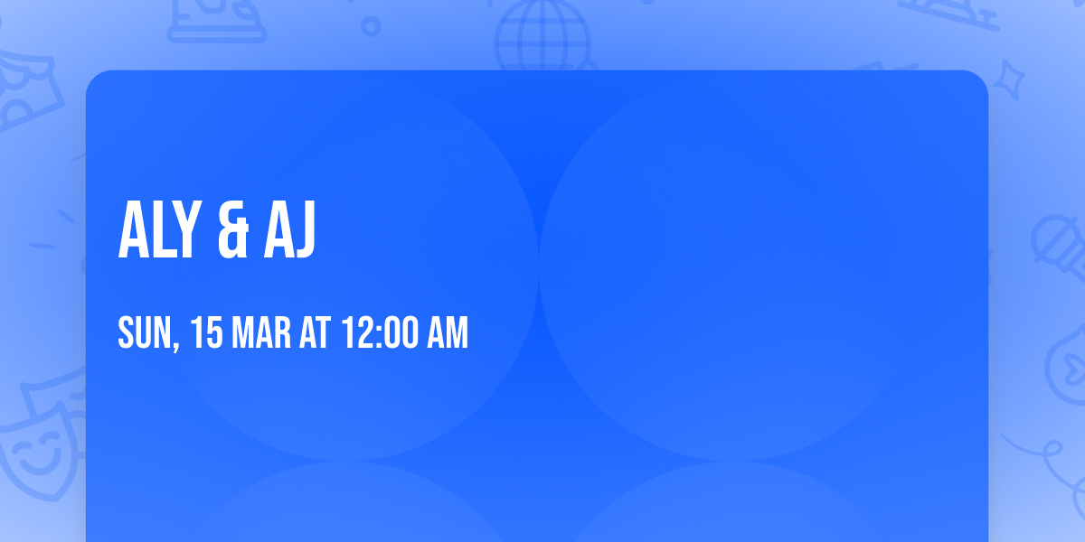 Aly & AJ