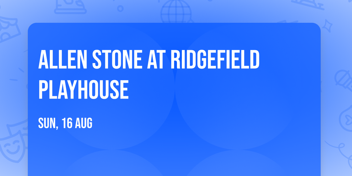 Allen Stone at Ridgefield Playhouse