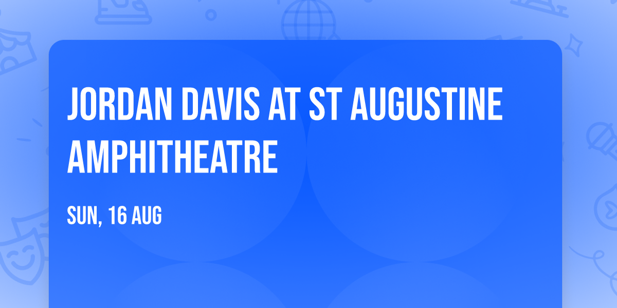 Jordan Davis at St Augustine Amphitheatre
