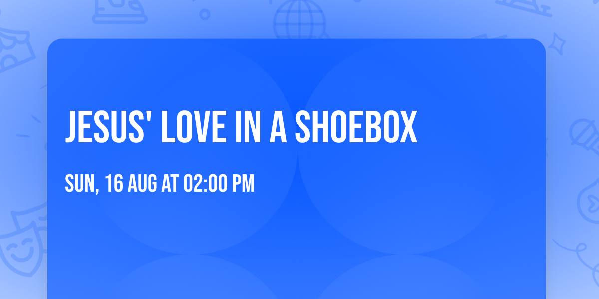 Jesus' Love in a Shoebox