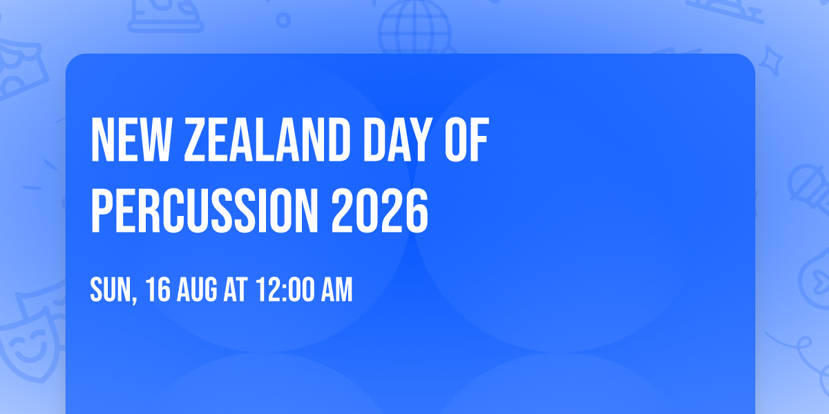 New Zealand Day of Percussion 2026