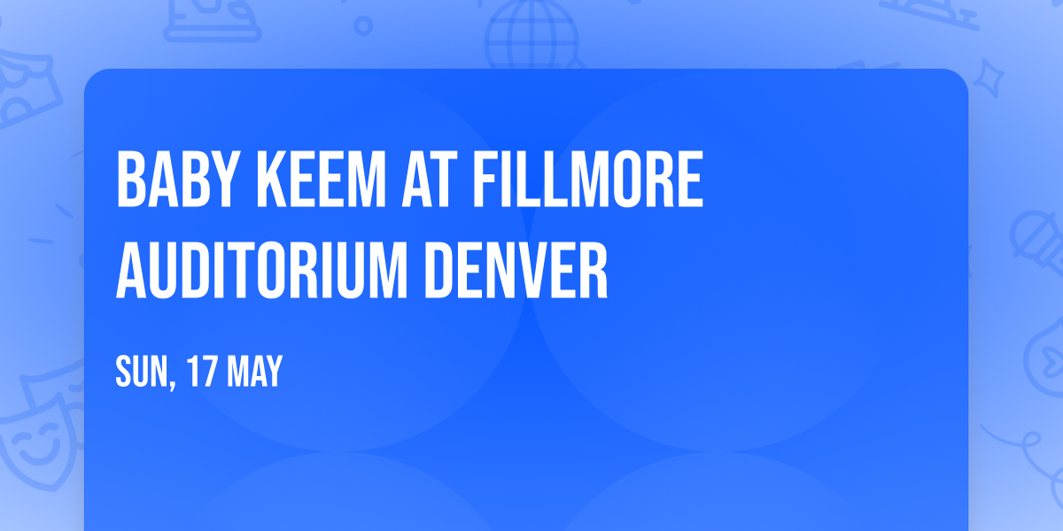 Baby Keem at Fillmore Auditorium Denver