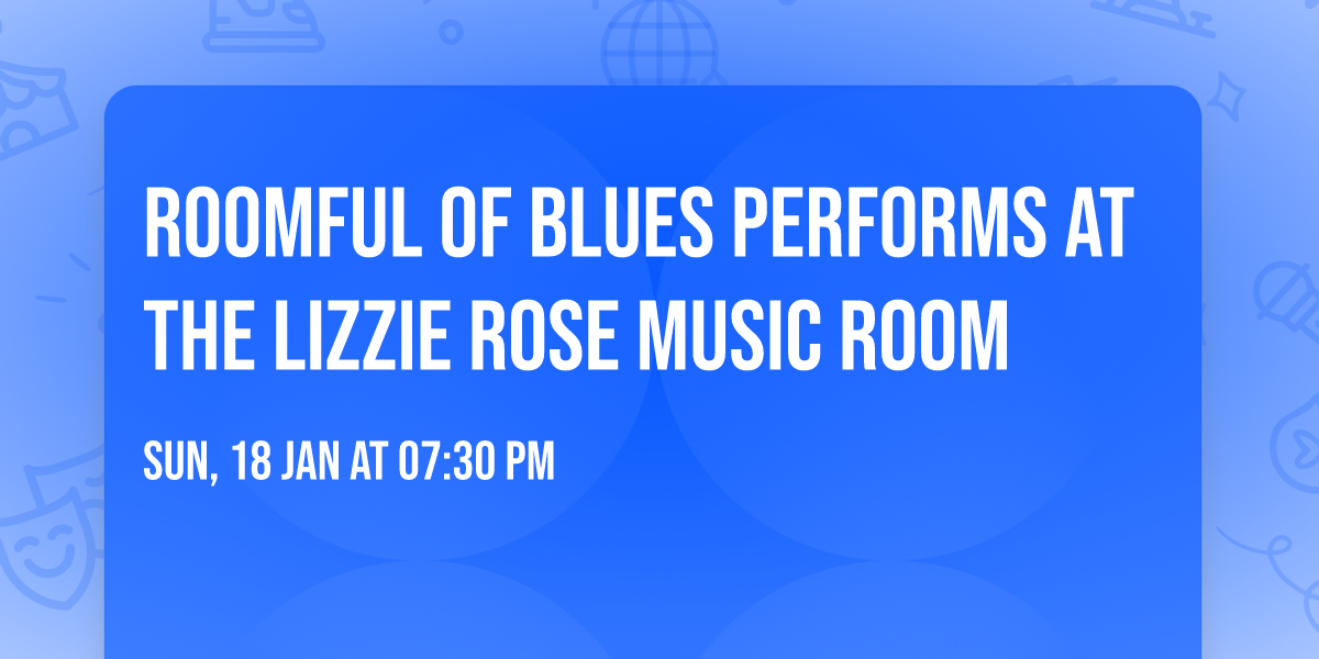 Roomful of Blues Performs At The Lizzie Rose Music Room