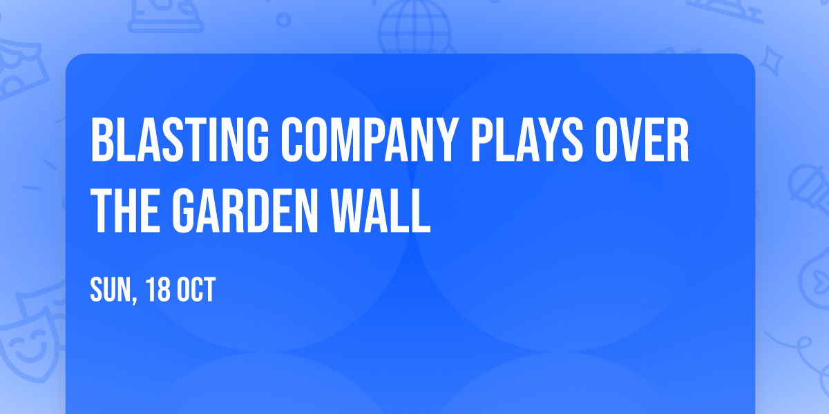 Blasting Company plays Over The Garden Wall
