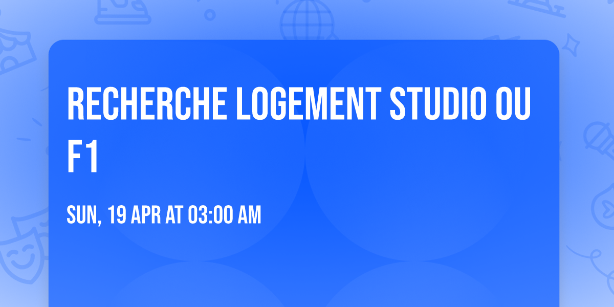 Recherche logement studio ou F1