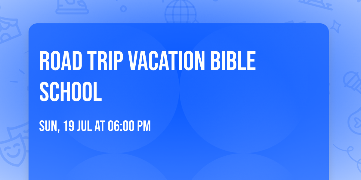 Road Trip Vacation Bible School 