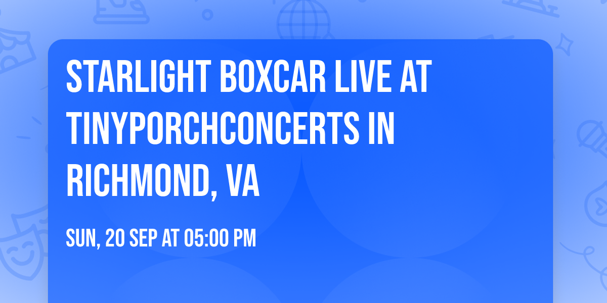 Starlight Boxcar live at TinyPorchConcerts in Richmond, VA