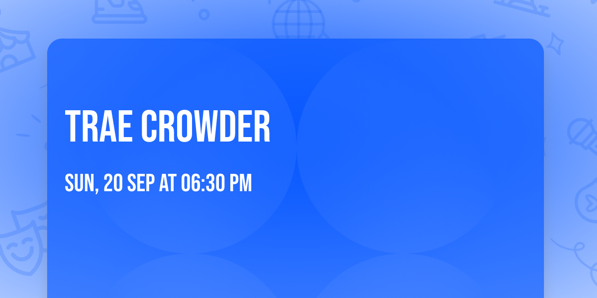 Trae Crowder