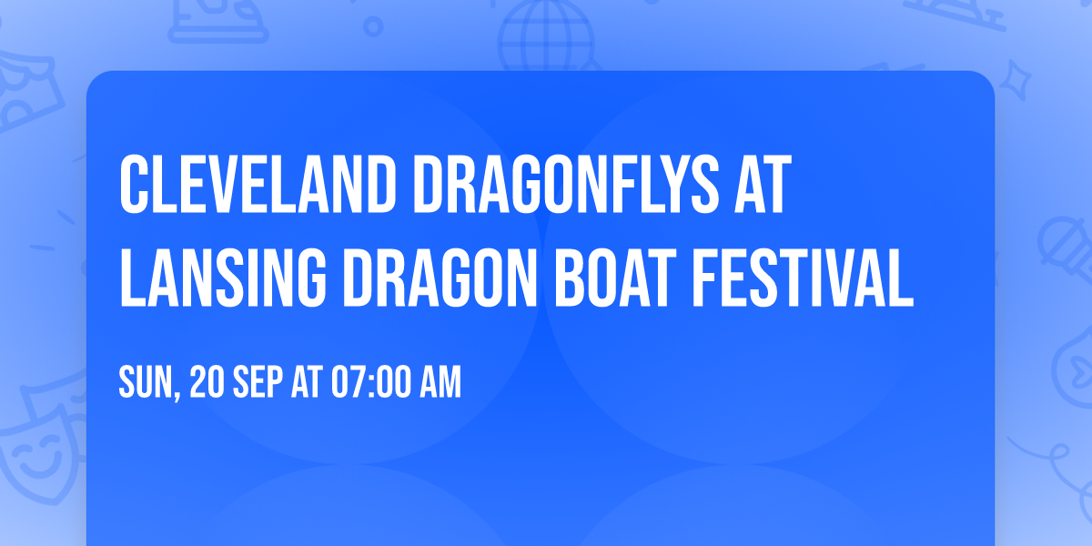 Cleveland DragonFlys at Lansing Dragon Boat Festival 