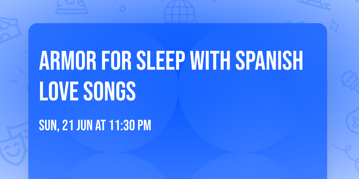 Armor For Sleep with Spanish Love Songs
