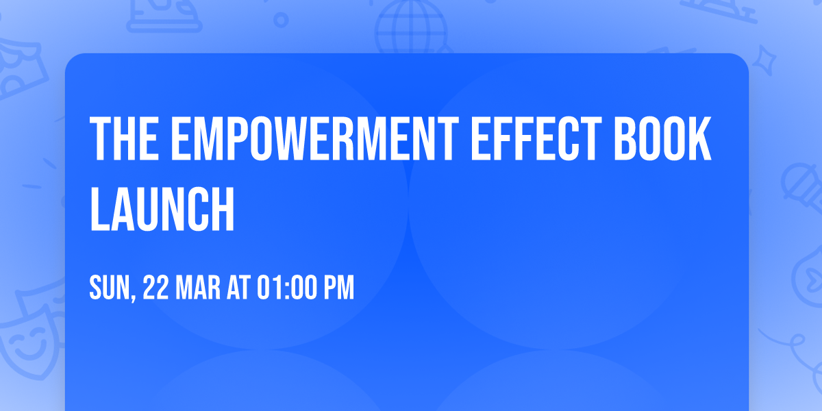 The Empowerment Effect Book Launch