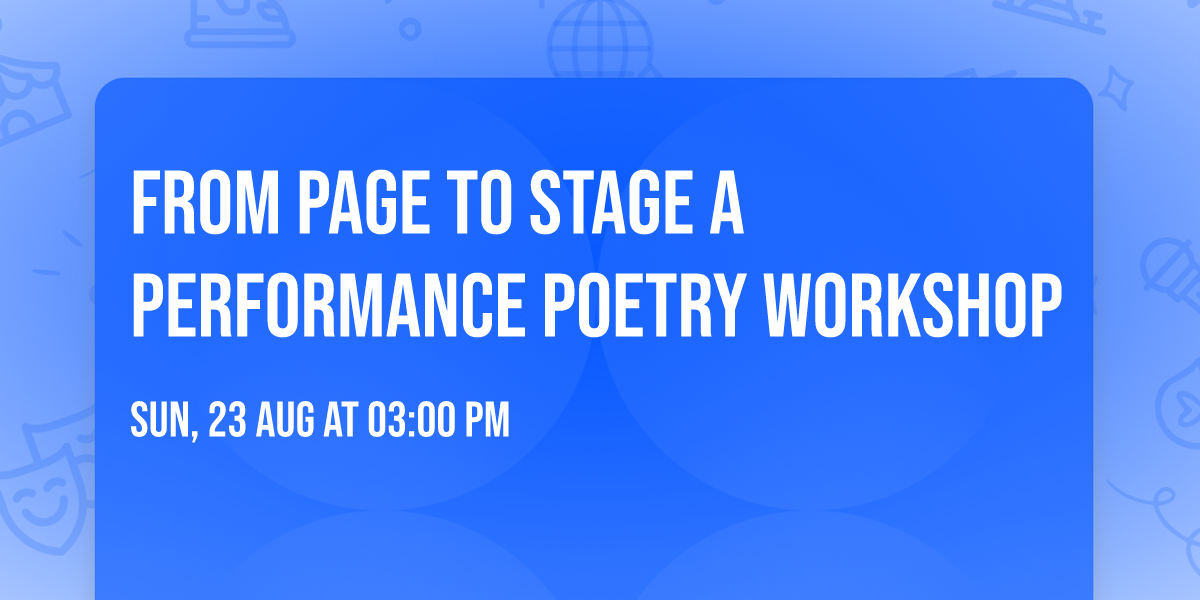 From page to stage a performance poetry workshop