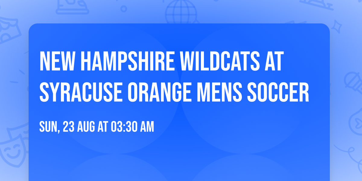 New Hampshire Wildcats at Syracuse Orange Mens Soccer