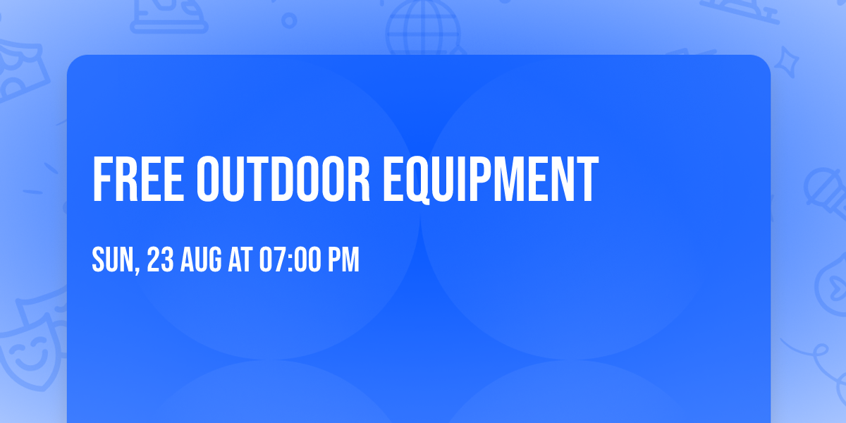 Free outdoor equipment 