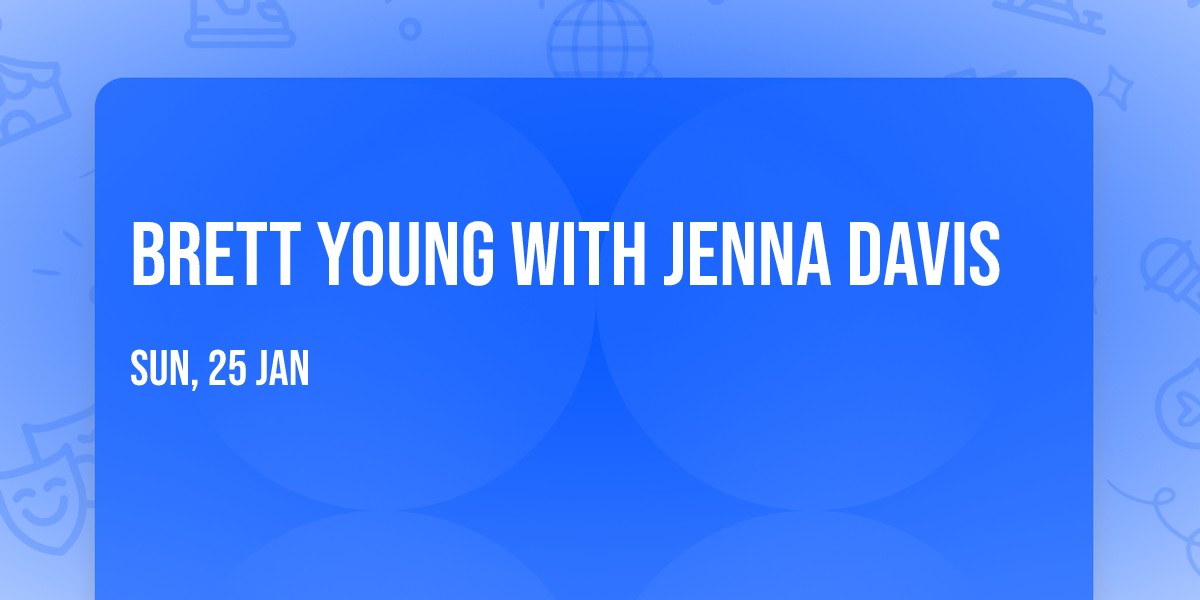 Brett Young with Jenna Davis