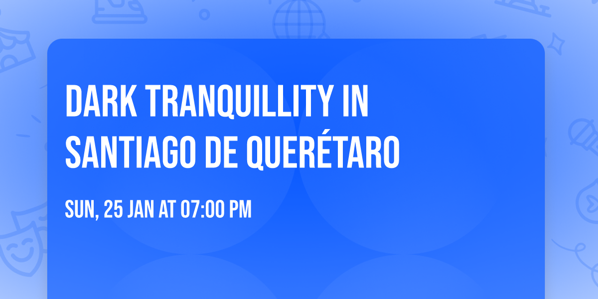 Dark Tranquillity in Santiago De Quer\u00e9taro