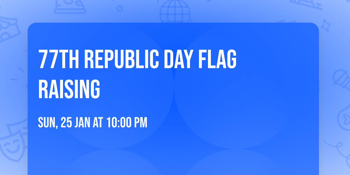 77th Republic day flag raising