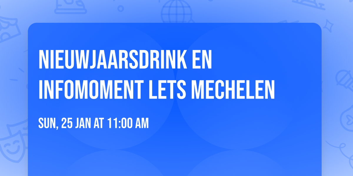Nieuwjaarsdrink en infomoment LETS Mechelen