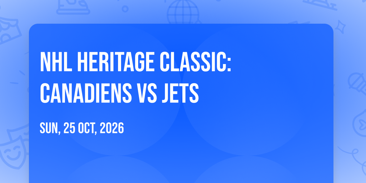 NHL Heritage Classic: Canadiens vs Jets