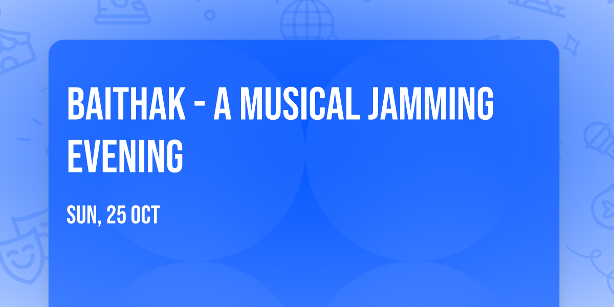 Baithak - A Musical Jamming Evening — photo 2