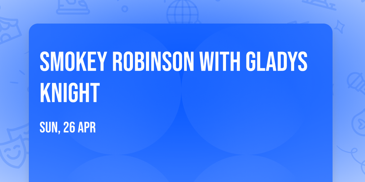 Smokey Robinson with Gladys Knight