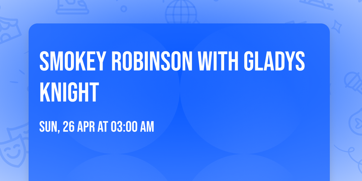 Smokey Robinson with Gladys Knight