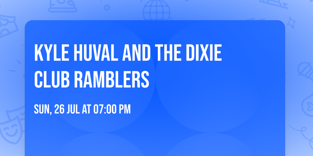 Kyle Huval and the Dixie Club Ramblers