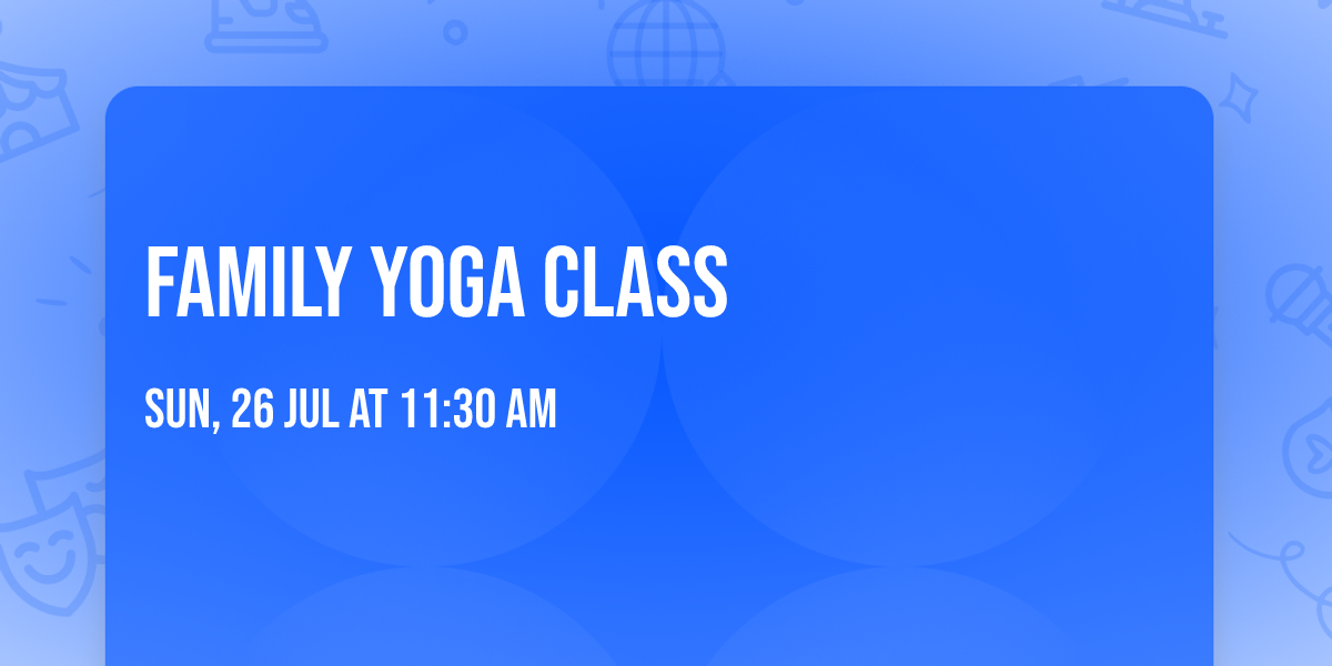 Family Yoga Class